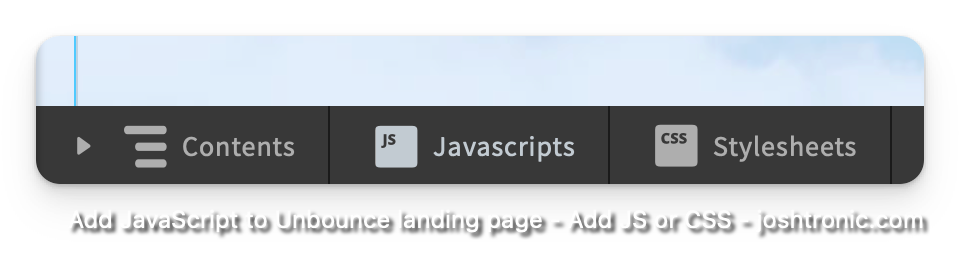 Add JS or CSS to Unbounce landing page
